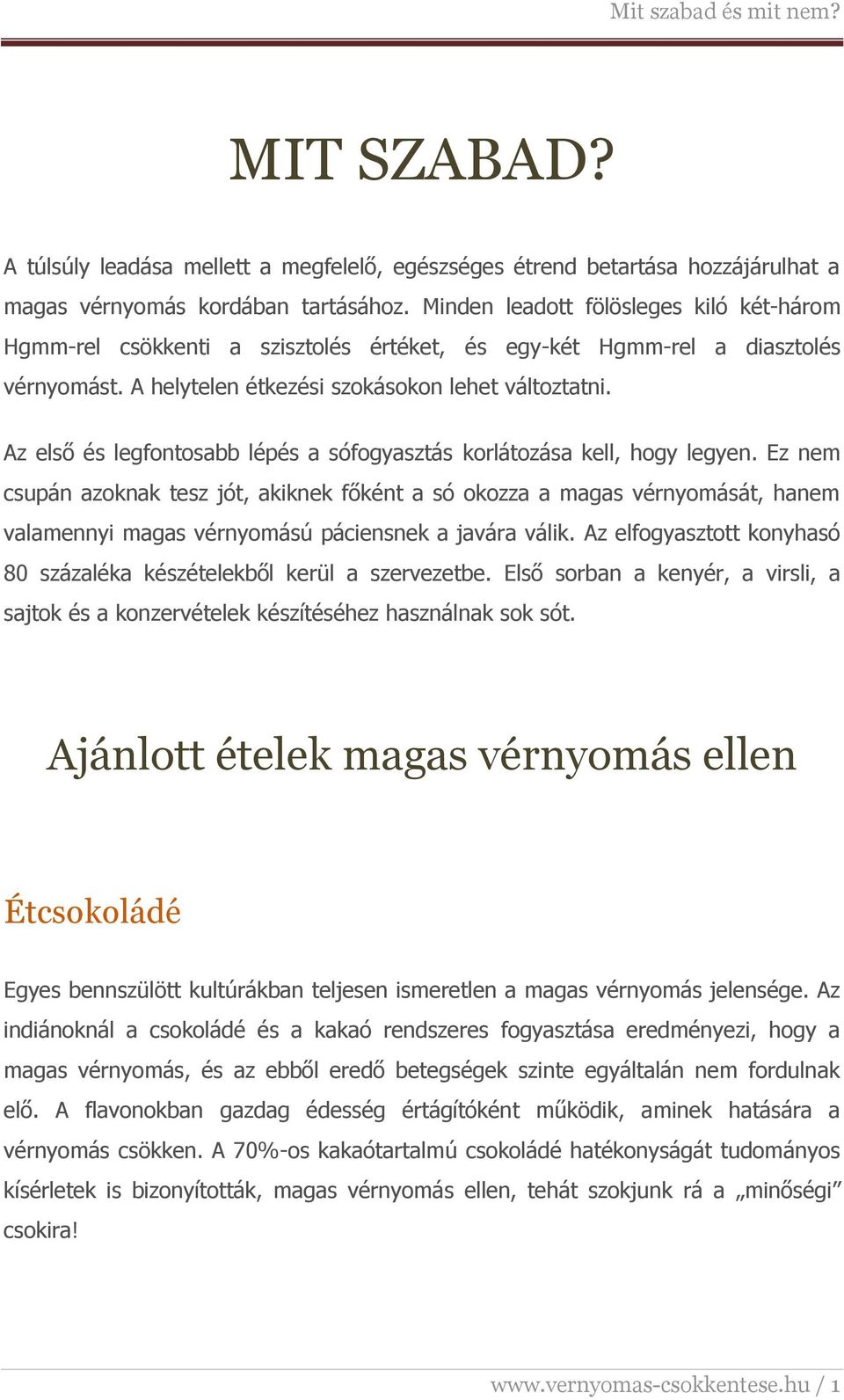 a magas vérnyomás kezelésének korlátozásai hogyan lehet megállapítani hogy egy személynek magas a vérnyomása